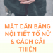 Mất cân bằng nội tiết tố nữ và cách cải thiện