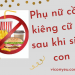 Tổng hợp những kiêng cữ sau khi sinh