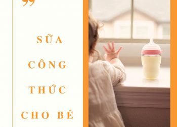 Tìm hiểu sữa công thức cho bé