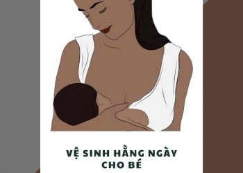 VỆ SINH HẰNG NGÀY CHO BÉ (P1)